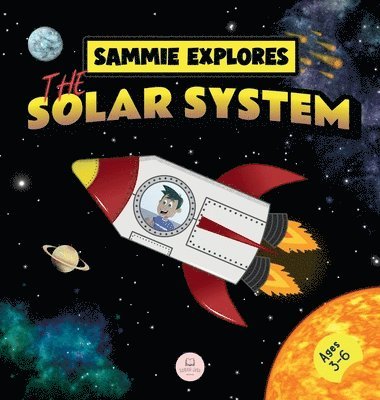 bokomslag Sammie Explores the Solar System