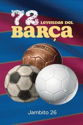 Jambito 26 - 72 Leyendas del Barça, Häftad