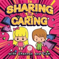 bokomslag Sharing is Caring with Shannon and Cam
