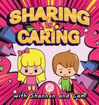 bokomslag Sharing is Caring with Shannon and Cam
