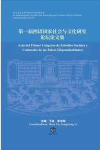 bokomslag Acta del Primer Congreso de Estudios Sociales y Culturales de los Países Hispanohablantes
