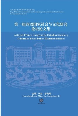 bokomslag Acta del Primer Congreso de Estudios Sociales y Culturales de los Países Hispanohablantes