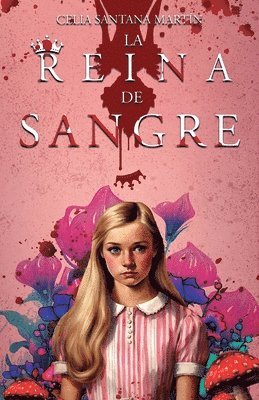 bokomslag La reina de sangre