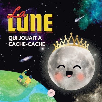 La Lune qui Jouait  Cache-cache 1