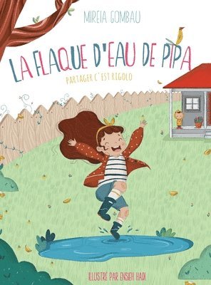 La flaque d'eau de Pipa 1