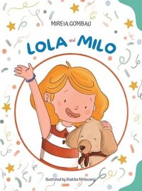 bokomslag Lola and Milo