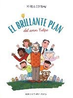 bokomslag El brillante plan del señor Felipe