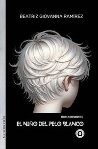 bokomslag El niño del pelo blanco