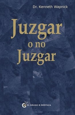 bokomslag Juzgar O No Juzgar