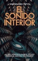 Maximiliano Poter, María Victoria Barone, Erika Cosenza - sonido interior, Häftad. Tillgänglighet: Lägg i varukorg