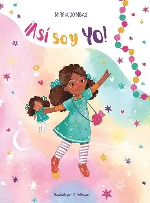 ¡Así soy yo!