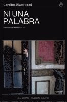 Caroline Blackwood - Ni una palabra, Häftad