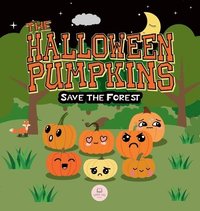 bokomslag Halloween Pumpkins Save the Forest