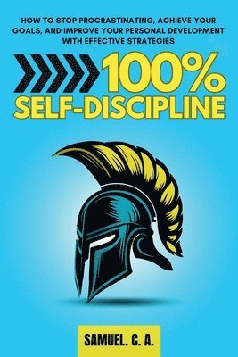 bokomslag 100% Self-Discipline