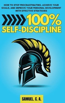 bokomslag 100% Self-Discipline