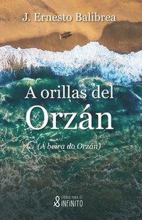 bokomslag A orillas del Orzán: (Á beira do Orzán)