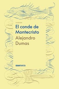 bokomslag El Conde de Montecristo / The Count of Monte Cristo