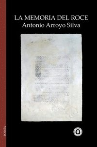 bokomslag La memoria del roce