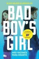 bokomslag Más razones para odiarte (Bad Boy's Girl 2)