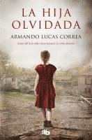Armando Lucas Correa - La hija olvidada, Häftad