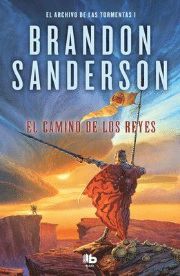 bokomslag El Camino de Los Reyes / The Way of Kings
