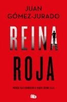 Juan Gomez-Jurado - Reina roja, Häftad