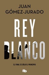 bokomslag Rey Blanco / White King