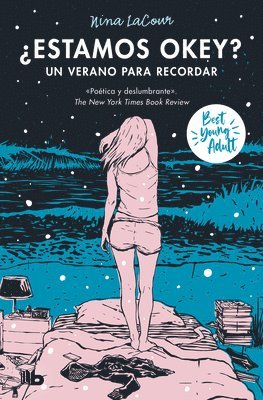 bokomslag ¿Estamos Okey? Un Verano Para Recordar / We Are Okay. a Summer to Remember