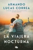 Armando Lucas Correa - La viajera nocturna, Häftad