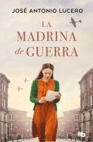 La madrina de guerra 1