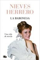 La baronesa una vida de novela 1