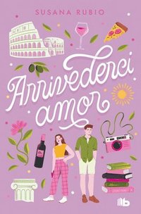 bokomslag Arrivederci, Amor / Goodbye, My Love