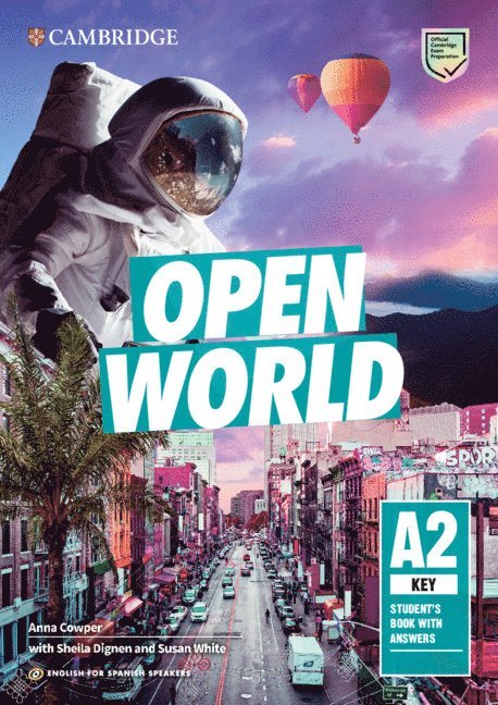 Anna Cowper, Sheila Dignen, Susan White - Open World Key Student's Book with Answers English for Spanish Speakers, Häftad