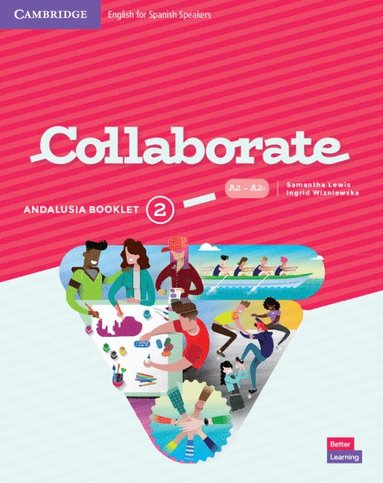 bokomslag Collaborate Level 2 Andalusia Pack (Student's Book and Andalusia Booklet) English for Spanish Speakers