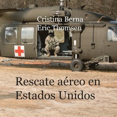 bokomslag Rescate aéreo en Estados Unidos