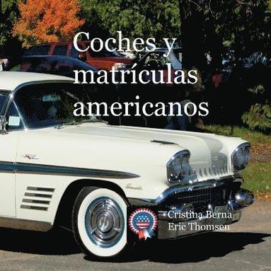 bokomslag Coches y matrculas americanos