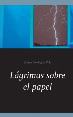 bokomslag Lgrimas sobre el papel