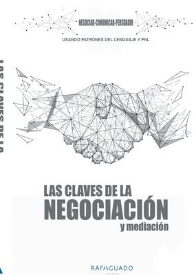 bokomslag Las Claves de la Negociacin y Mediacin con PNL