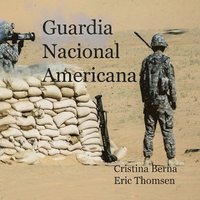 bokomslag Guardia Nacional Americana