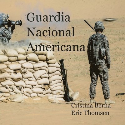 Guardia Nacional Americana 1