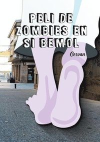 bokomslag Peli de zombies en Si b