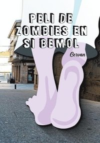 bokomslag Peli de zombies en Si b