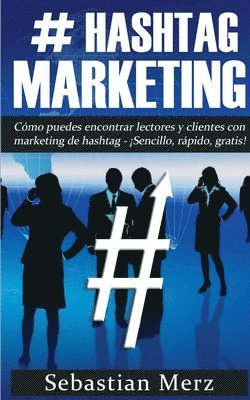 # Hashtag-Marketing 1