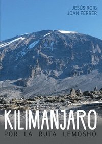 bokomslag Kilimanjaro por la ruta Lemosho