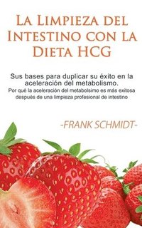 bokomslag La Limpieza del Intestino con la Dieta HCG