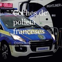 bokomslag Coches de policía franceses