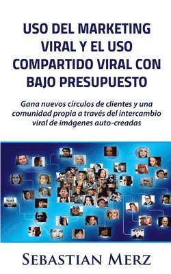 bokomslag Uso del marketing viral y el uso compartido viral con bajo presupuesto