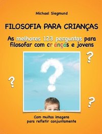 bokomslag Filosofia Para Crianças