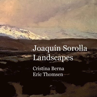 Joaqun Sorolla Landscapes 1