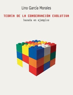 Lino García Morales - Teoría de la conservación evolutiva, Häftad